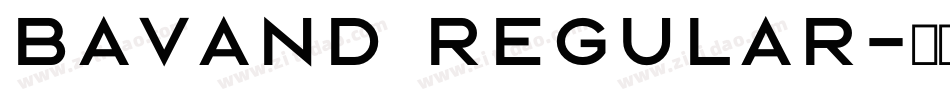 Bavand Regular字体转换